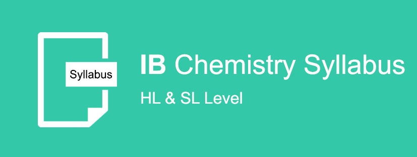 IB Chemistry SL and HL Syllabus