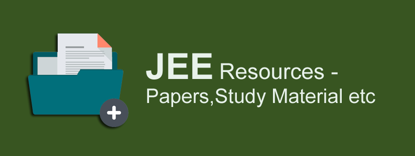 JEE - papers,Study Material Download