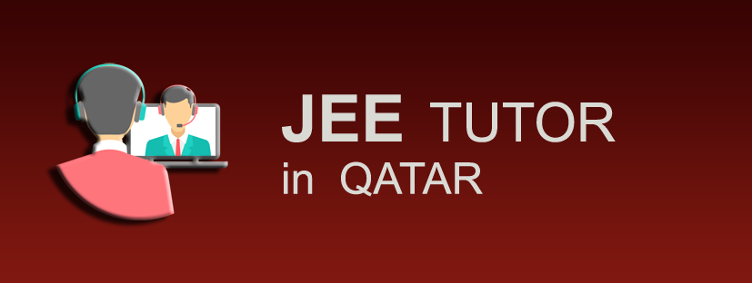 JEE Tutor in QATAR