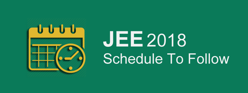 JEE 2018 Schedule To follow