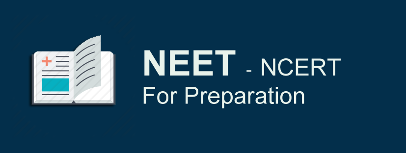 NEET - How To Use NCERT For Preparation