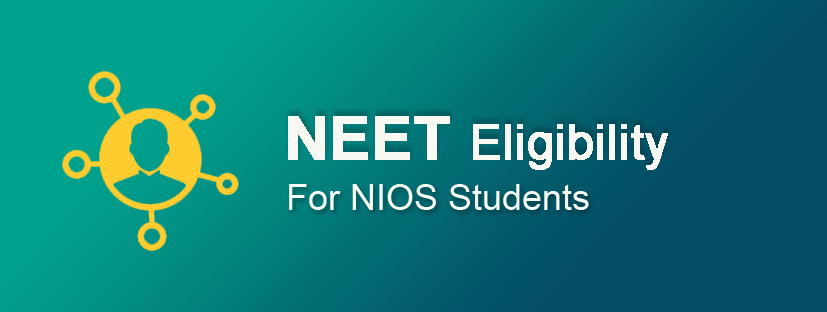 NEET Eligibility For NIOS Students