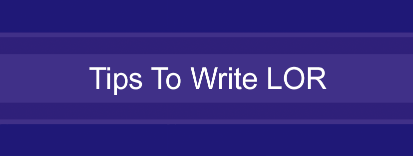 Tips To Write LOR For College Admission