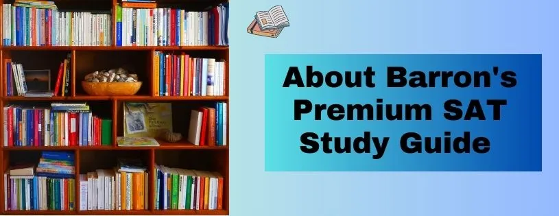 Download Barron's Premium SAT Study Guide PDF 