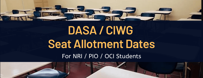 DASA/CIWG Seat Allotment Dates