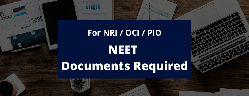 NRI NEET Document Required