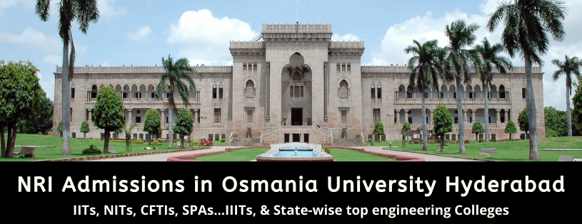 NRI Admissions in University College of Engineering  (UCE), Osmania University Hyderabad 