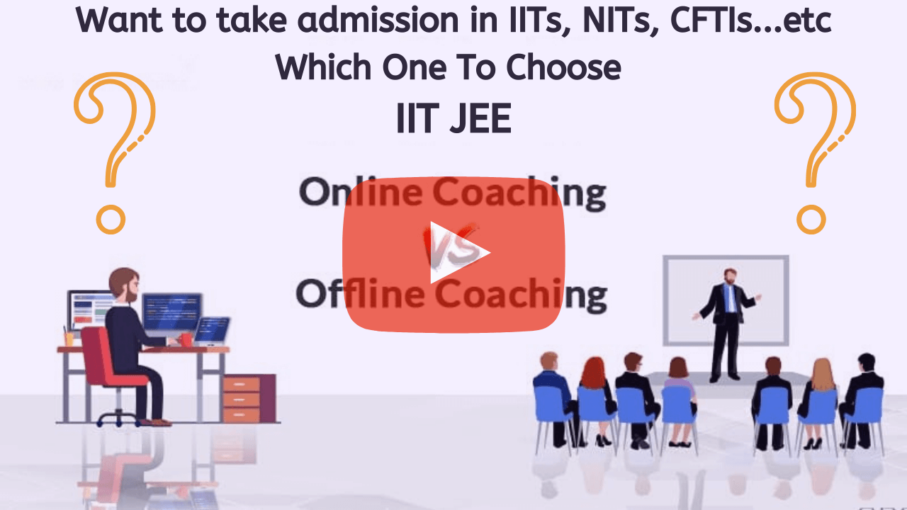  JEE Online Vs JEE Offline - Which one to choose