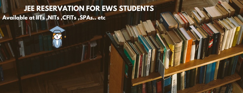 JEE Reservation For EWS Students