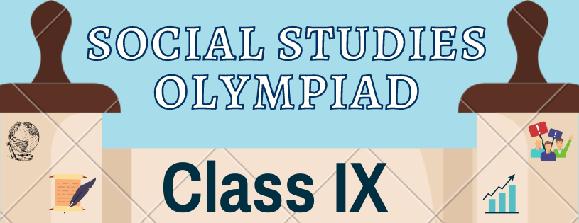 Class 9 Social Study Olympiad