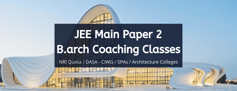 JEE Architecture Coaching / JEE Main Paper 2 Coaching