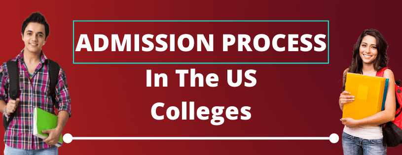 College Admission Process In The US