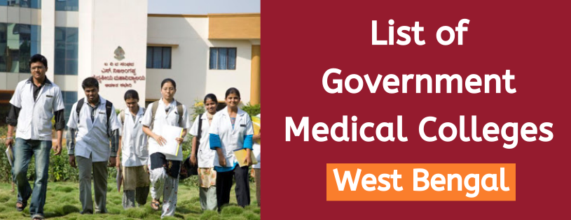 List of Government Medical Colleges in West Bengal