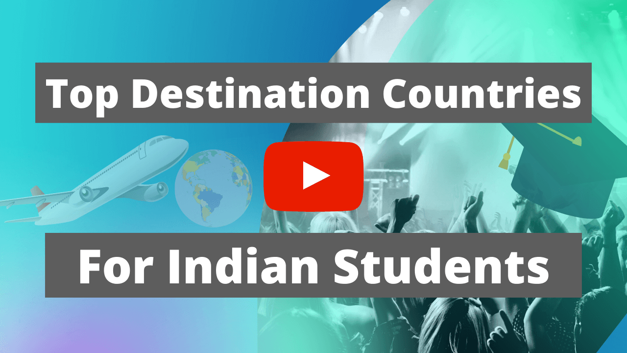 Top Destination Countries For Indian Students