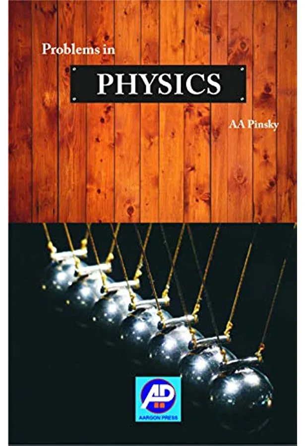 Problem in Physics by AA Pinsky
