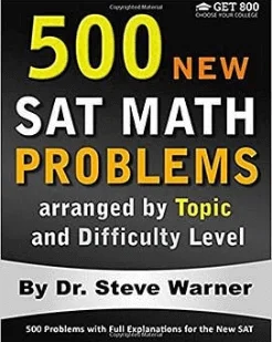 Dr. Steve Warner's 500 new SAT math problems