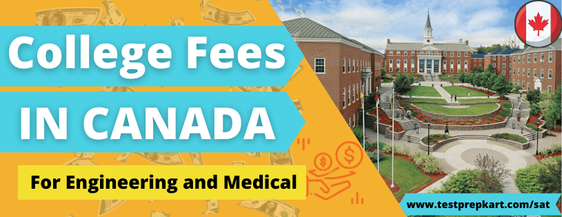 College Fees In Canada For Engineering and Medical