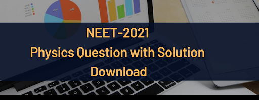 NEET Physics Questions Download
