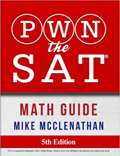 PWN The SAT: Math Guide, 5th Edition  