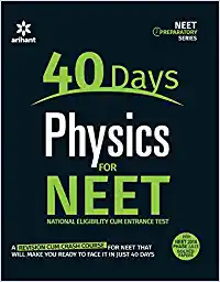 40 Days Physics for NEET by S. B. Tripathi