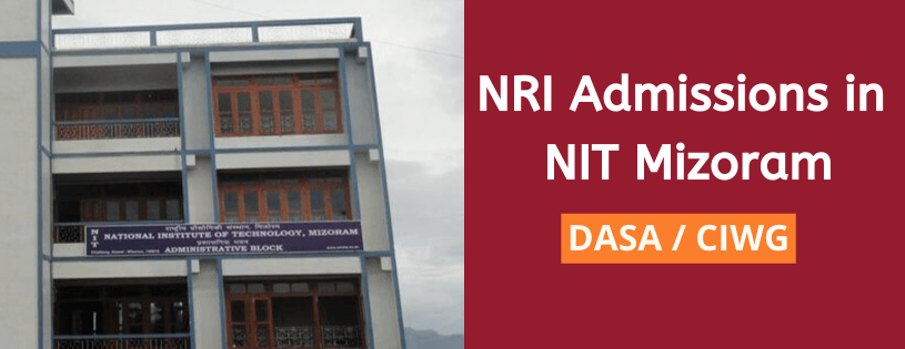 NIT Mizoram NRI Admissions