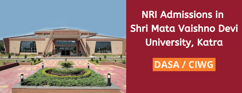 NRI Admission in Shri Mata Vaishno Devi University, Katra