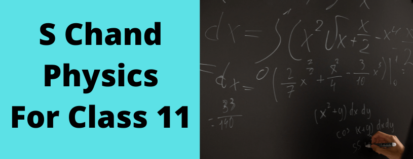 Download S. Chand Physics Class 11 Book Solutions