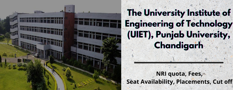 The University Institute of Engineering of Technology (UIET), Panjab University, Chandigarh