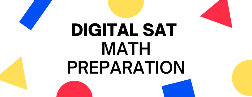 Digital SAT Math Preparation Online -  Boost Your Score