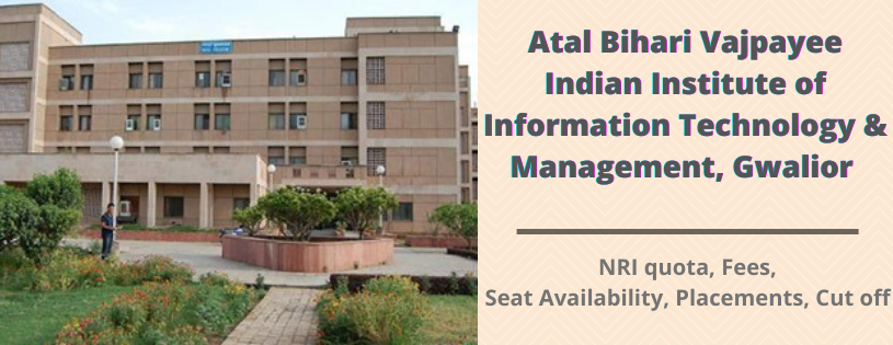 Atal Bihari Vajpayee Indian Institute of Information Technology & Management, Madhya Pradesh