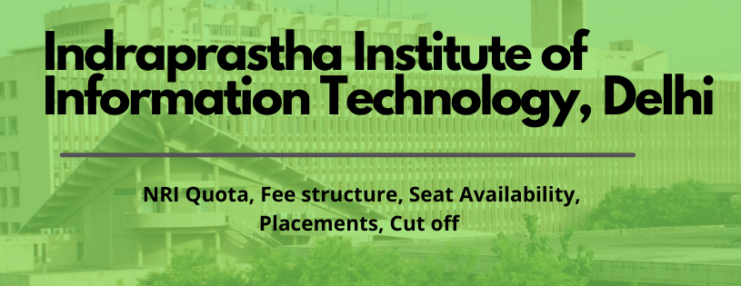  Indraprastha Institute of Information Technology, Delhi