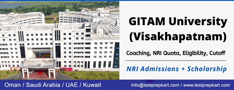 NRI Admissions in GITAM University, Visakhapatnam