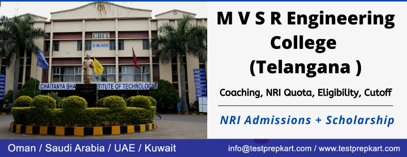 NRIs Admission in M V S R Engineering College