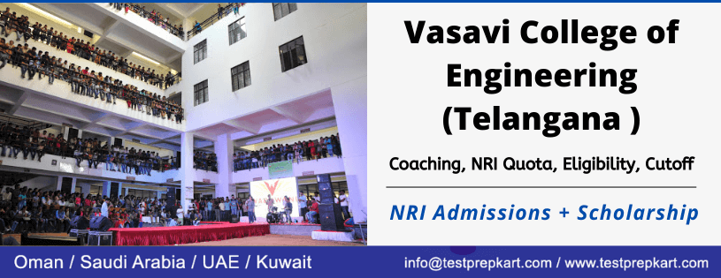 NRIs Admission in Vasavi College of Engineering 