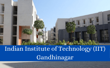 IIT Ganghi Nagar
