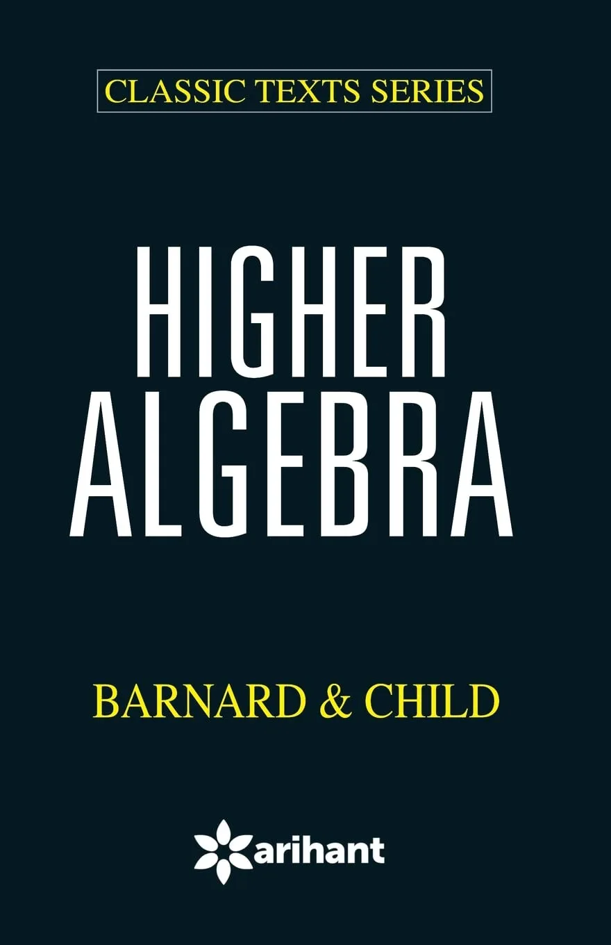 Higher Algebra By Barner and Child