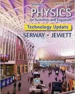  Physics for Scientists and Engineers