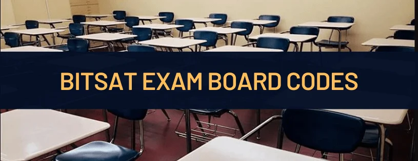 BITSAT Exam Board Codes