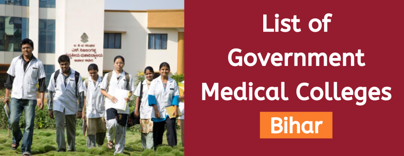 List of Government Medical Colleges in Bihar