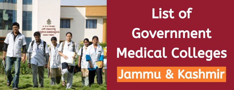 List of Government Medical Colleges in Jammu & Kashmir