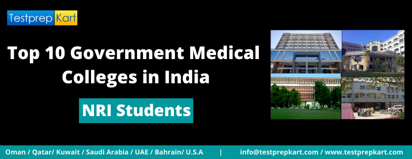Top 10 Government Medical Colleges in India for NRI Students