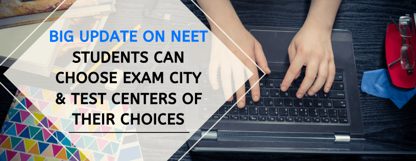 NEET : NTA Allows To Change Exam City Till April