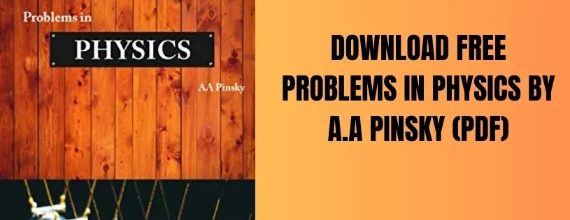 Download Free Problems in Physics by A A Pinsky [PDF]