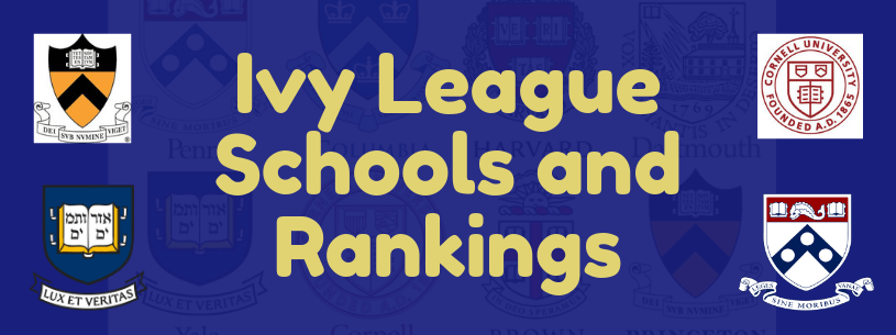 Ivy League Colleges and their Rankings