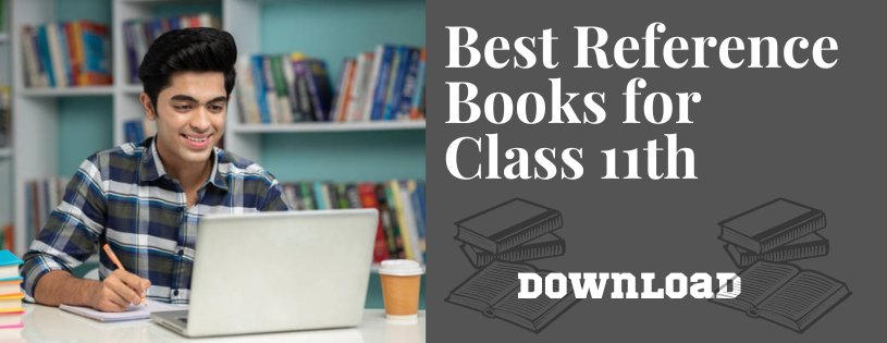 Best Reference Books for Class 11