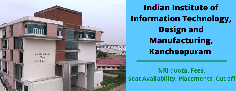 Indian Institute of Information Technology Design and Manufacturing (IIITDM) Kancheepuram, Tamil Nadu