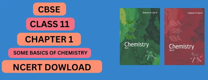 CBSE Class 11 Some Basic Concepts of Chemistry Detail and Preparation Downloads