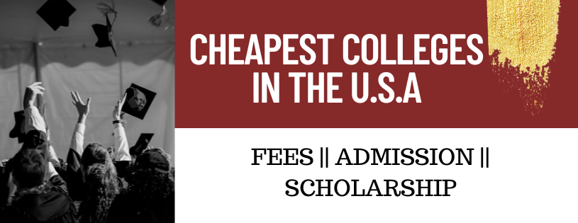 Cheapest Colleges in the U.S.A