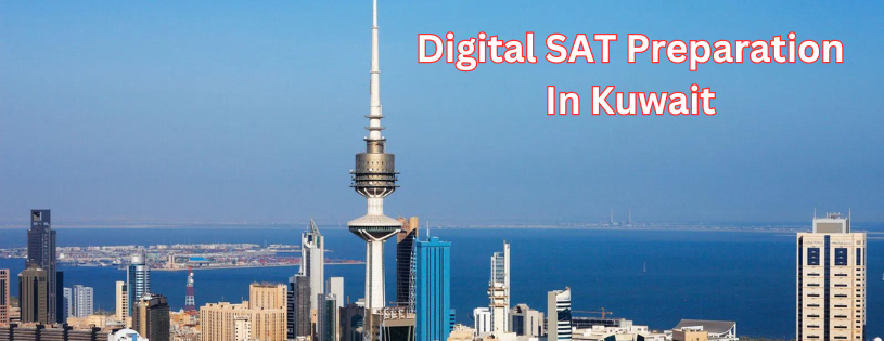 Digital SAT Preparation Online in Kuwait