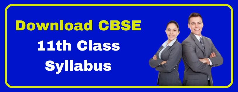  Download CBSE 11th Class Syllabus